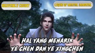 Legend of Martial Immortal Episode 440 - Hal Menarik Ye Chen dan Ye Xingchen