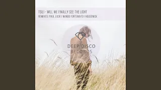 Will We Finally See the Light (Nando Fortunato Remix)
