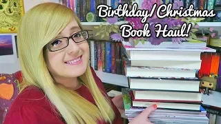 COLOSSAL BIRTHDAY/CHRISTMAS BOOK HAUL!