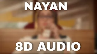 Nayan (8D Audio) Song | Dhvani B Jubin N | Lijo G Dj Chetas Manoj M Manhar U | Radhika Vinay