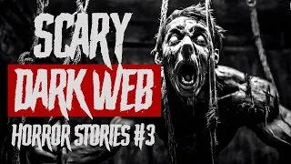 3 More F*cked Up Dark Web Horror Stories To Help You Sleep : Scary Stories with Rain