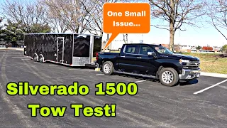 Towing With The New Chevrolet Silverado 1500 LTZ | Had Some Issues Testing...