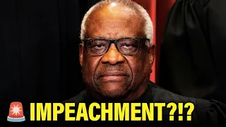 Justice Thomas Impeachment Strategy REVEALED after Massive Crimes EXPOSED