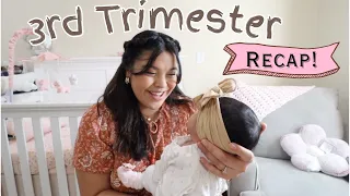 THIRD TRIMESTER RECAP!