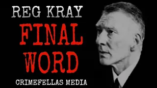 REG KRAY - THE FINAL WORD