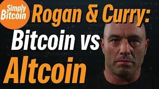 JOE ROGAN & ADAM CURRY | Bitcoin vs. Altcoins