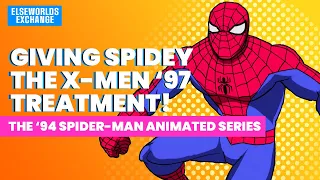 Giving the Spider-Man cartoon the X-Men '97 treatment!