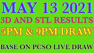 LOTTO RESULTS TODAY 5PM & 9PM DRAW 3D AND STL MAY 13 2021