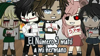 El número 5 mató a mi hermano Meme/ Gacha Club/Fnaf/creepypasta/piggy/Yandere simulator