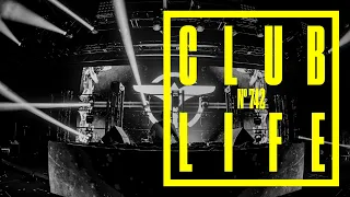 CLUBLIFE by Tiësto Episode 742