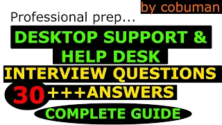 Top Desktop Support and Help Desk Interview Questions and Answers Complete Package