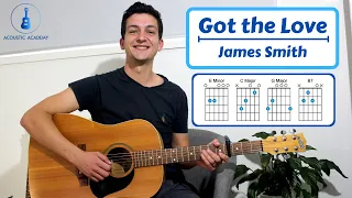 Got the Love (James Smith) Beginner Guitar Tutorial // Guitar Lesson