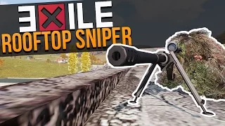 ROOFTOP SNIPER - Arma 3 Exile (Chernarus)