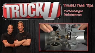 Turbocharger Maintenance | TruckU Tech Tips