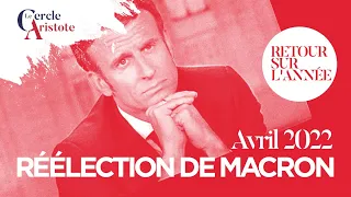 Retour Sur l’Année 4: Av. 2022 élection de Macron