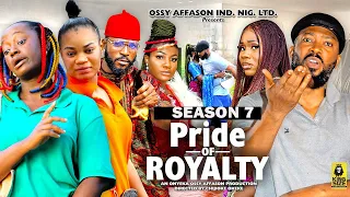 PRIDE OF ROYALTY (SEASON 7){TRENDING NOLLYWOOD MOVIE}-2023 LATEST NIGERIAN NOLLYWOOD MOVIE