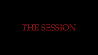 THE SESSION (2021) - Providence 48 Hour Film Project WINNER: Best Directing & Audience Award