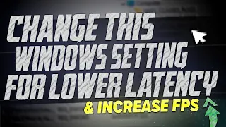 🔧 Adjusting this WINDOWS setting to get MORE FPS & Lower Latency (upto 15%)