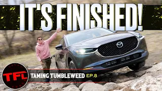 The Off-Road Course Is FINALLY Done So Let’s Test The New Mazda CX-30 | Taming Tumbleweed Ep.8