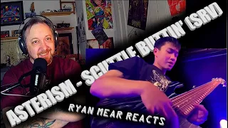 ASTERISM - SCUTTLE BUTTIN' (SRV) - Ryan Mear Reacts