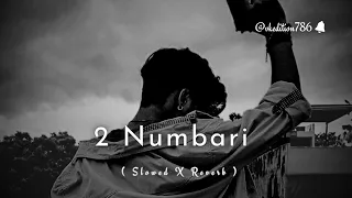 2 Numbari | Masoom Sharma | Lofi | Slowed and Reverb | Dj Song | Haryanvi Song | #slowed #djsong