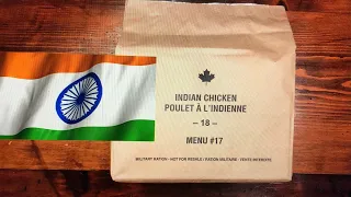 MRE: When Canada Meets India   ~IMP Menu #17 Indian Chicken~