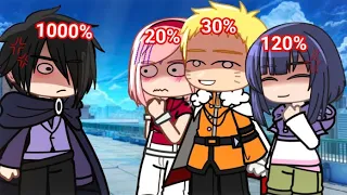 °💢Jealous level💢°||meme/Gacha trend [Naruto/Boruto] -•SasuSaku|-|NaruHina•-