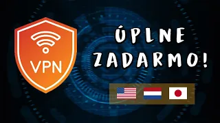 Najlepšie VPN úplne ZADARMO !!