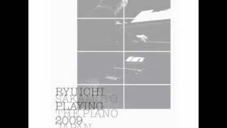 Ryuichi Sakamoto - The Sheltering Sky (Playing The Piano, 2009)