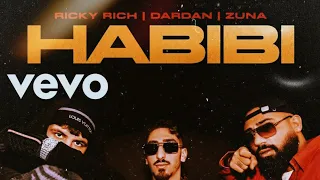 RICKY RICH & DARDAN & ZUNA - HABIBI (Official Audio)