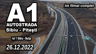 Autostrada A1 Sibiu - Pitești Primul lot Sibiu – Boița 13 km s-a deschis traficului pe 15 decembrie