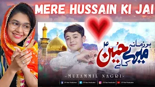 Indian Reaction on HAR ZAMANA MERY HUSSAIN KA HAI || New Naat Sharif 🤲🏻 || MUZAMMIL NAGRI