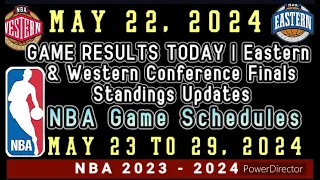 NBA Game Results Today | May 22, 2024| Conference Finals Updates #nba #standings #games #playoffs