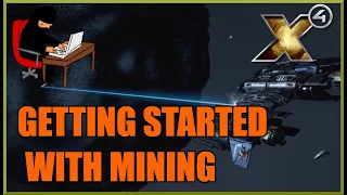 X4 Foundations: Getting Started with Mining Guide