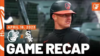 Orioles vs. White Sox Game Recap (4/16/23) | MLB Highlights | Baltimore Orioles