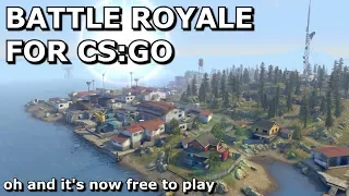 CSGO for Free and with Battle Royale