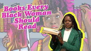 Books Every Black Woman Should Read