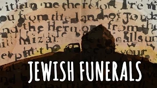 What to expect at Jewish Funerals: Customs and Traditions