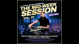 The Mid-Week Session Vol. 29 (Part Two)