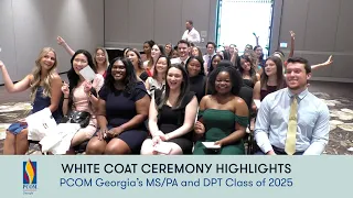 White Coat Ceremony Highlights | MS/PA and DPT Programs at PCOM Georgia