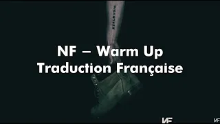 NF - Warm Up / Traduction Française