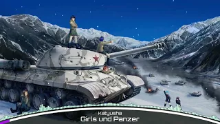 Nightcore - katyusha (Girl und Panzer)