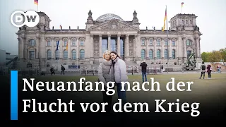 Neuanfang – eine ukrainische Familie in Berlin | DW Reporter