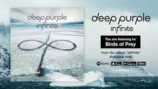 Deep Purple "Birds Of Prey" Full Song Stream - Album inFinite OUT NOW!