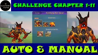 Hero Stage Challenge 1-11 (Feeling the Heat) using F2P heroes (Manual & Auto Mode)