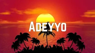 Ece Seçkin - Adeyyo (Lyrics)