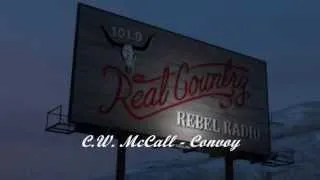 Rebel Radio GTA V - C.W. McCall - Convoy