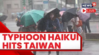 Typhoon Haikui 2023 LIVE | Typhoon Haikui Rushes Over Taiwan, Leaving More Than 40 People Wounded
