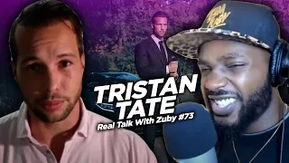 Life in Romania & Making Millions - Tristan Tate | Real Talk with Zuby #073