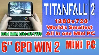 GPD WIN 2 Titanfall 2 (PC) on Handheld Mini PC - 256 GB SSD 8GB RAM Intel m3-7Y30 HD 615